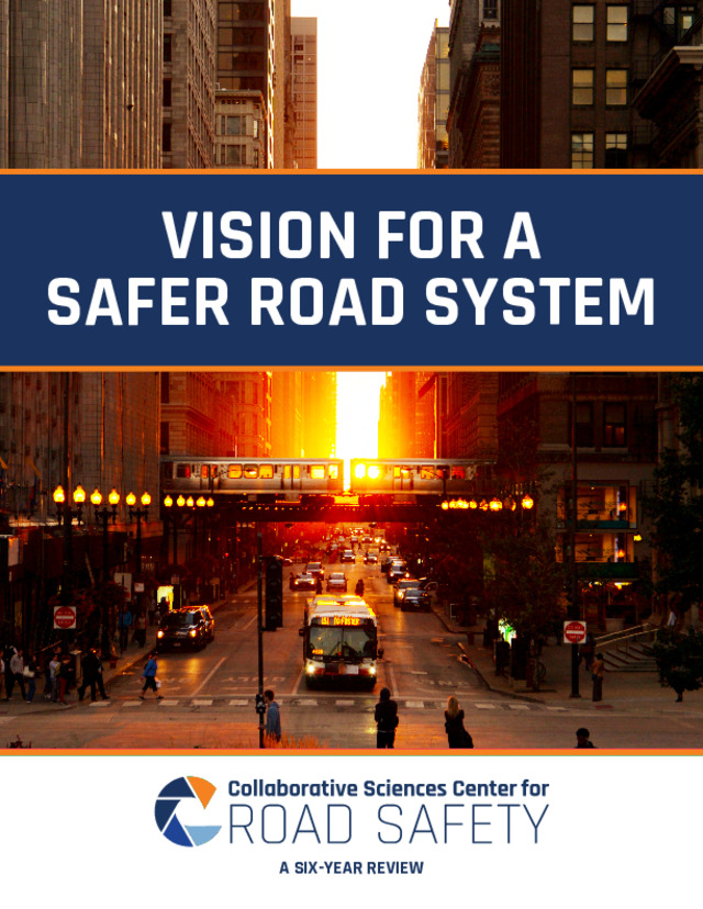 CSCRS report "Vision for a Safer Road System"